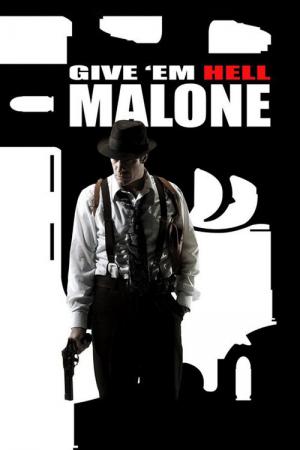 Malone: Puxando o Gatilho (2009)