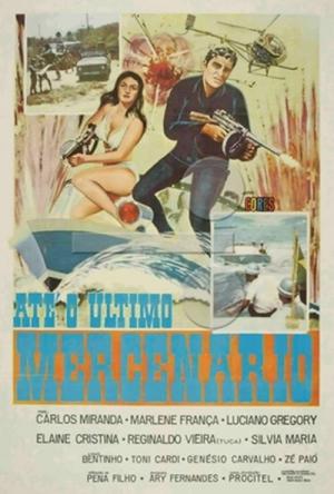 Até o Último Mercenário (1971)