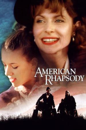 Uma Rapsódia Americana (2001)