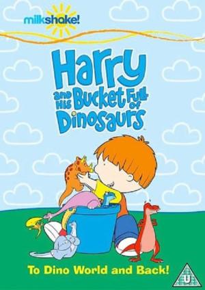 Harry e o Balde de Dinossauros (2005)