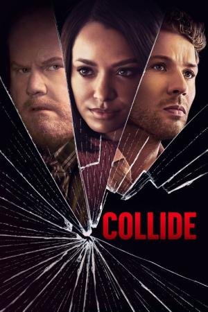 Collide: Segredos e Mentiras (2022)