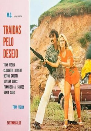 Traídas Pelo Desejo (1976)