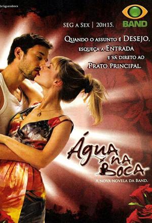 Água na Boca (2008)