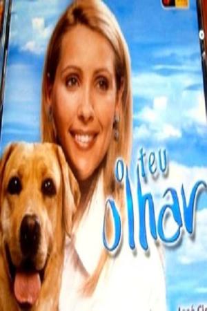 O Teu Olhar (2003)