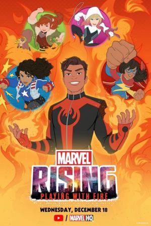Marvel Rising: Brincando com Fogo (2019)
