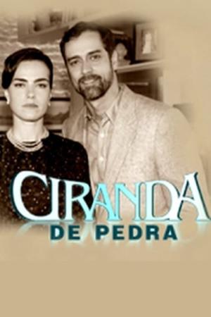Ciranda de Pedra (2008)