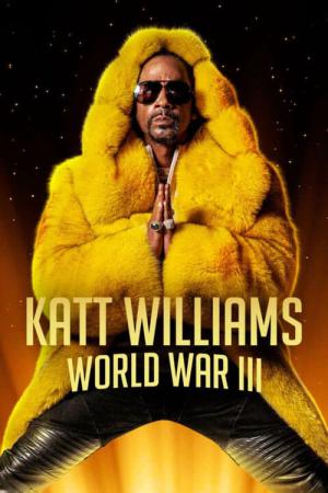 Katt Williams: Terceira Guerra Mundial (2022)