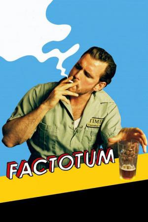 Factotum: Sem Destino (2005)