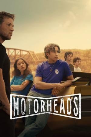 Motorheads: Velozes e Apaixonados (2025)