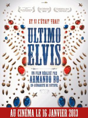 O Ultimo Elvis (2012)