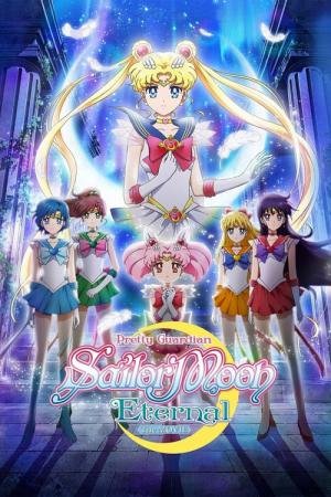 Pretty Guardian Sailor Moon Eternal: O Filme - Parte 1 (2021)