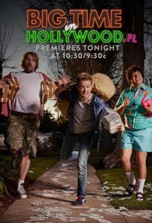 Big Time In Hollywood (2015)