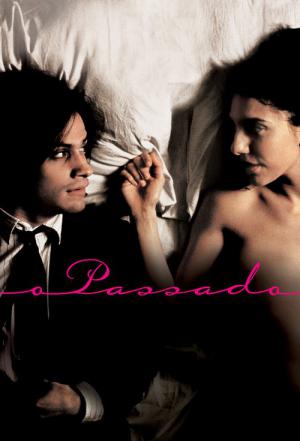 O Passado (2007)