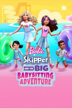 Barbie: Skipper e a Grande Aventura de Babás (2023)