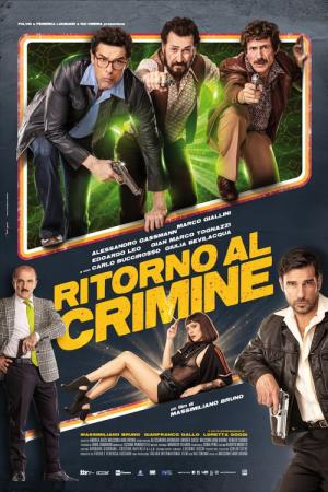 De Volta ao Crime (2021)