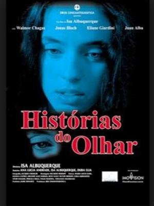 Histórias do Olhar e de Sentimentos Imperfeitos (2002)