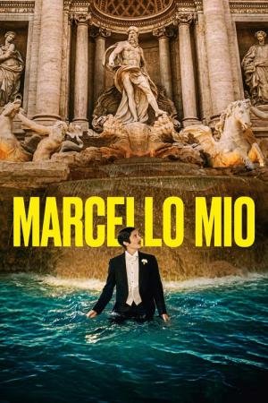 Marcello Mio (2024)