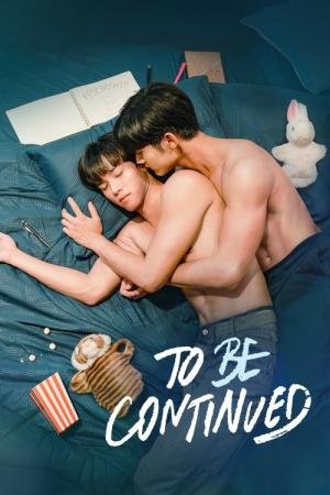 To Be Continued (2024)