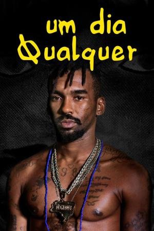 Um Dia Qualquer (2020)