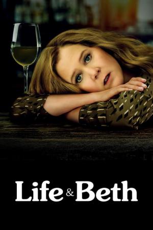 Life & Beth (2022)