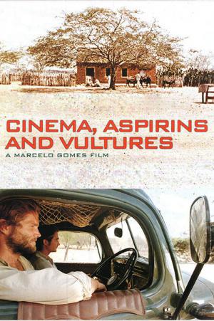 Cinema, Aspirinas e Urubus (2005)