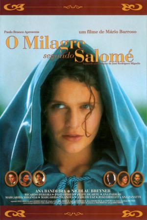 O Milagre Segundo Salomé (2004)