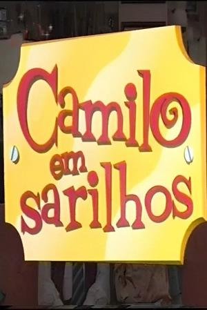Camilo Em Sarilhos (2005)
