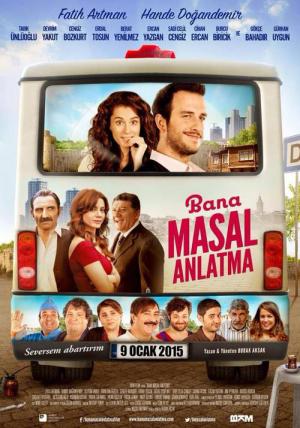 Bana Masal Anlatma (2015)