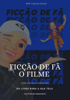 Ficção De Fã - O Filme (2021)