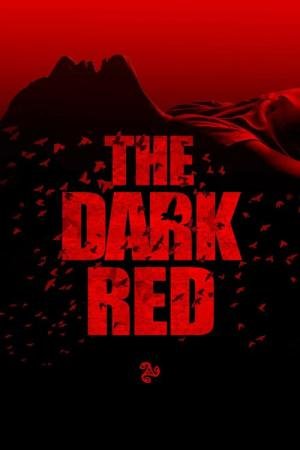The Dark Red - A Conspiração (2018)