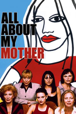 Tudo Sobre Minha Mãe (1999)