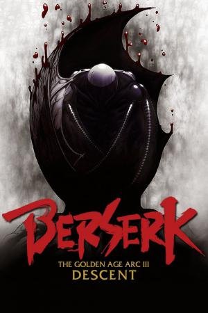 BERSERK - ERA DE OURO ATO II: A BATALHA DE DOLDREY - 2012 - Português