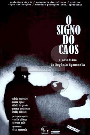 O Signo do Caos (2005)