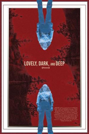 Lovely, Dark, and Deep (2023)