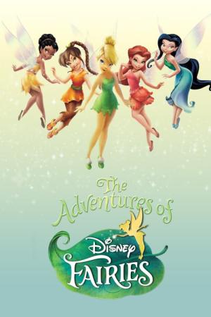 As Aventuras das Fadas da Disney (2010)