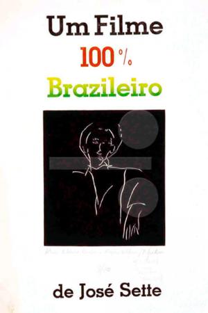 Um Filme 100% Brasileiro (1985)
