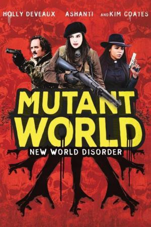 Mundo Mutante (2014)