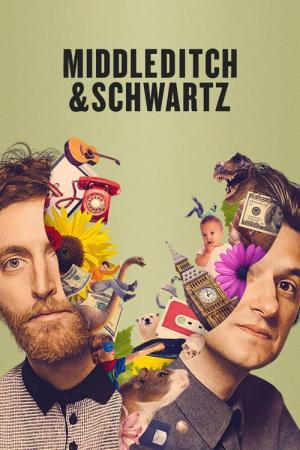 Middleditch & Schwartz: Comédias 100% Improvisadas (2020)