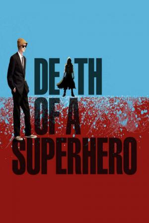 A Morte do Super-Herói (2011)