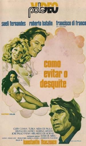 Como Evitar o Desquite (1973)