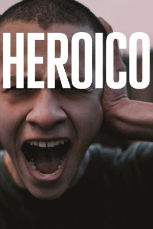 Heróico (2023)