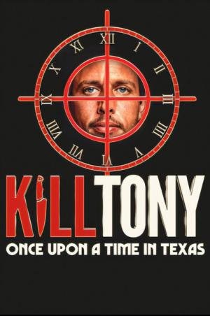 Kill Tony: Era Uma Vez no Texas (2026)
