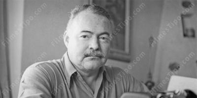 filmes sobre Ernest Hemingway